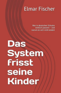 Cover "Das System frisst seine Kinder"